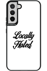 Locally Hated - Samsung Galaxy S22+