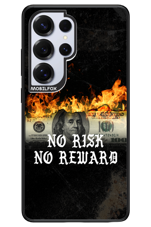 No R1SK No REWARD 2.0 - Samsung S25 Ultra
