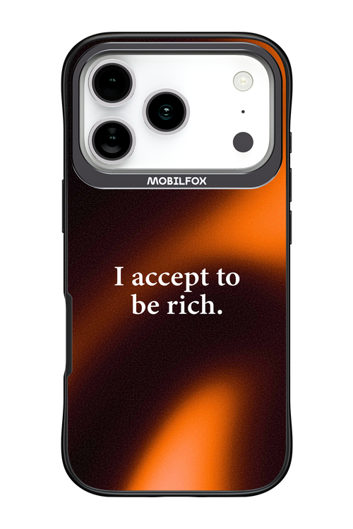 I accept to be rich - Apple iPhone 17 Pro