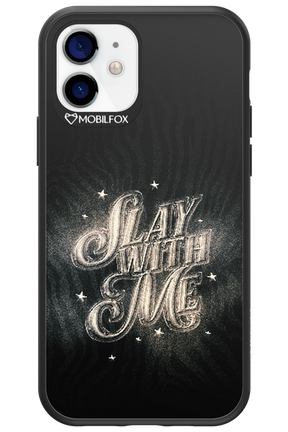 Slay with Me - Apple iPhone 12