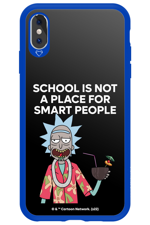 School is not for smart people - Apple iPhone XS Max