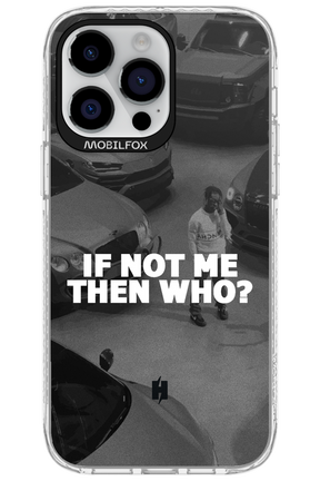 IF NOT ME - Apple iPhone 14 Pro Max