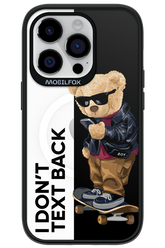I Don’t Text Back - Apple iPhone 14 Pro
