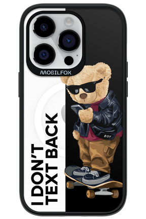 I Don’t Text Back - Apple iPhone 14 Pro