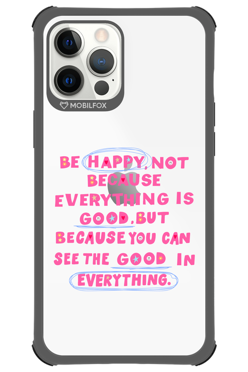Be Happy - Apple iPhone 12 Pro Max