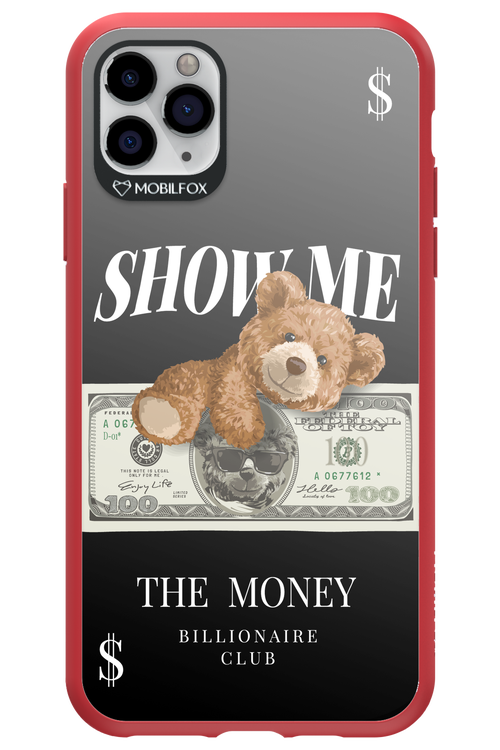 Show Me The Money - Apple iPhone 11 Pro Max