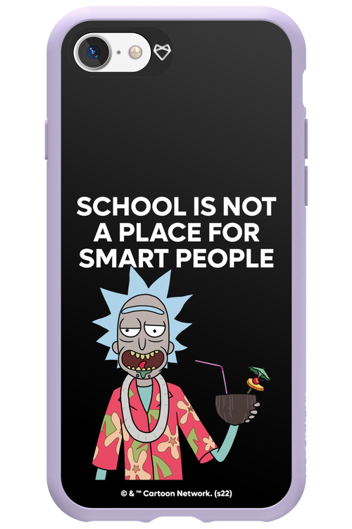 School is not for smart people - Apple iPhone 7