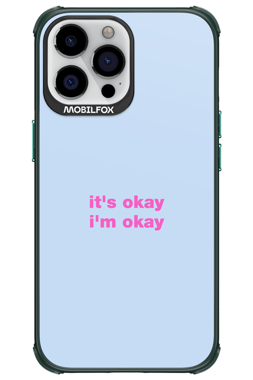 It_s Okay - Apple iPhone 13 Pro Max
