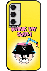 drink my soul 2.0 - Samsung Galaxy S24+