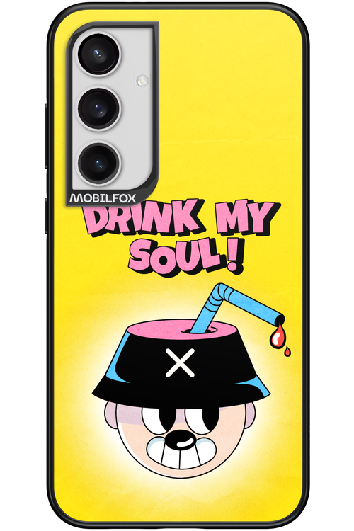 drink my soul 2.0 - Samsung Galaxy S24+