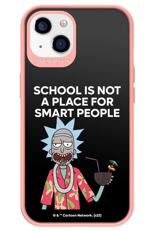 School is not for smart people - Apple iPhone 13