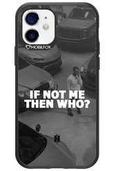IF NOT ME - Apple iPhone 12