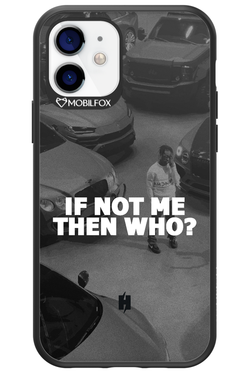 IF NOT ME - Apple iPhone 12