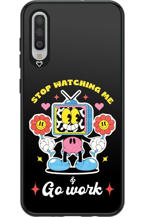 stop watching me 2.0 - Samsung Galaxy A70