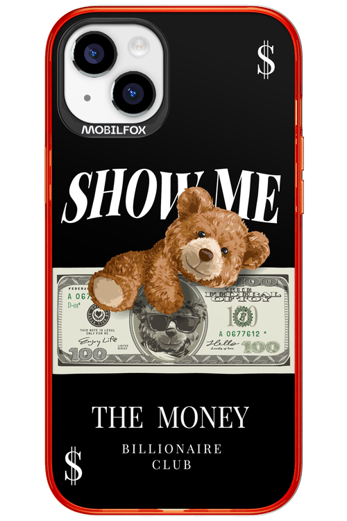 Show Me The Money 2.0 - Apple iPhone 15 Plus