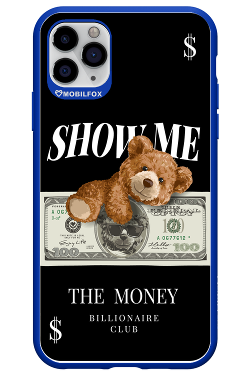 Show Me The Money - Apple iPhone 11 Pro Max