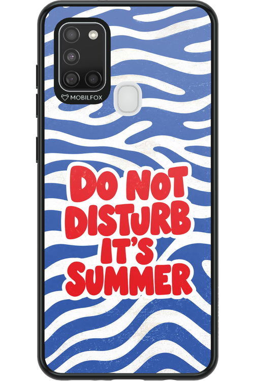 DO NOT DISTURB ITS SUMMER 2.0 - Samsung Galaxy A21 S