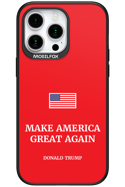 Make America Great Again - Apple iPhone 15 Pro Max