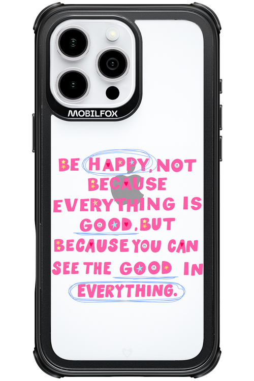 Be Happy 2.0 - Apple iPhone 16 Pro Max