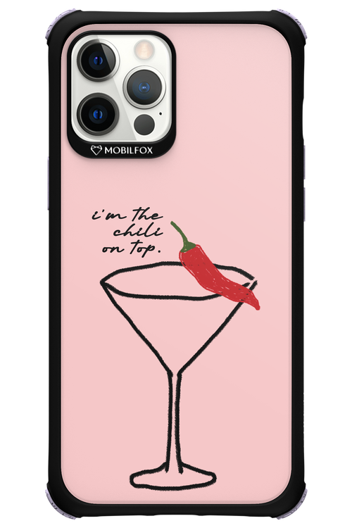 I'M THE CHILI ON TOP 2.0 - Apple iPhone 12 Pro Max