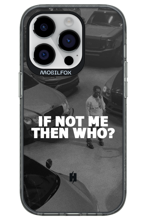 IF NOT ME 2.0 - Apple iPhone 14 Pro