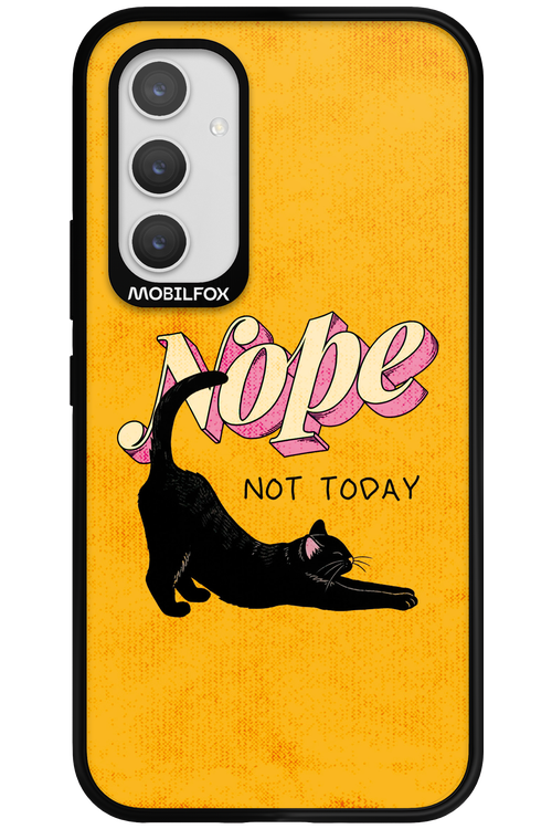 Nope, Not Today 2.0 - Samsung Galaxy A54