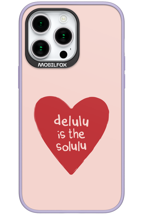 Delulu Love - Apple iPhone 15 Pro Max