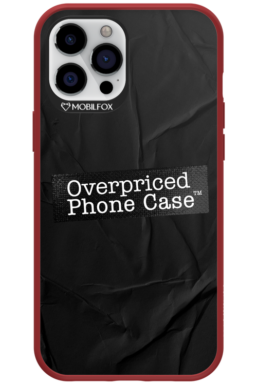 Overpriced Phone Case 2.0 - Apple iPhone 12 Pro Max