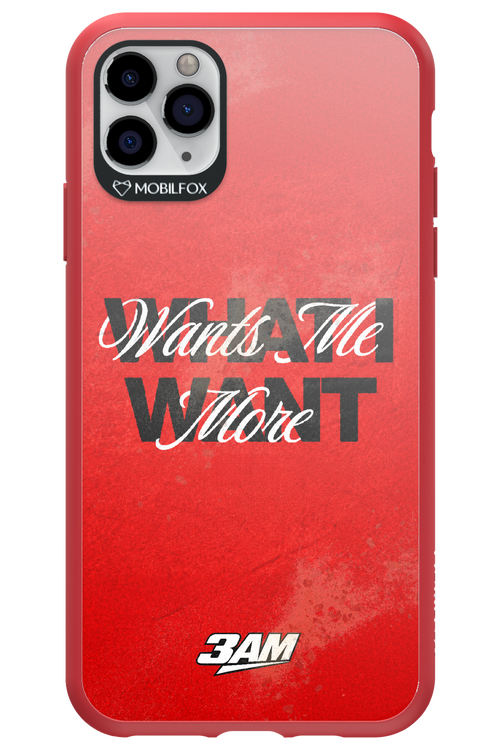 WHAT I WANT 2.0 - Apple iPhone 11 Pro Max