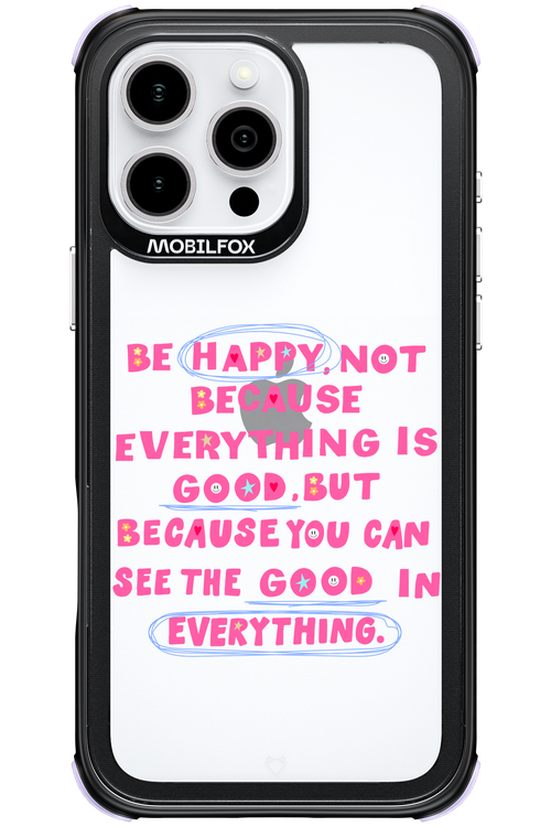 Be Happy 2.0 - Apple iPhone 16 Pro Max