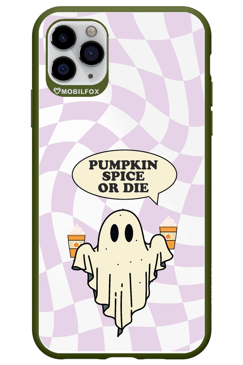 Pumpkin Spice or Die - Apple iPhone 11 Pro Max