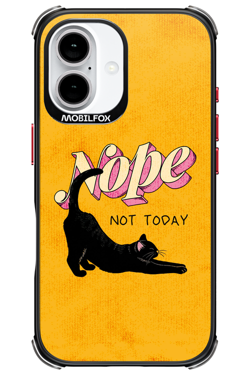 Nope, Not Today 2.0 - Apple iPhone 16