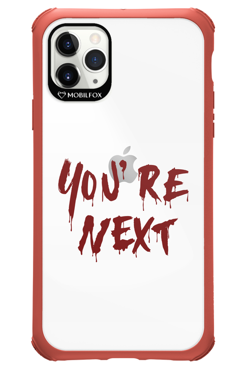 You're Next - Apple iPhone 11 Pro Max