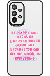 Be Happy 2.0 - Samsung Galaxy A73