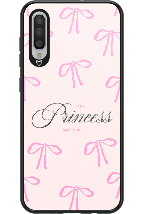 Princess Material - Samsung Galaxy A70