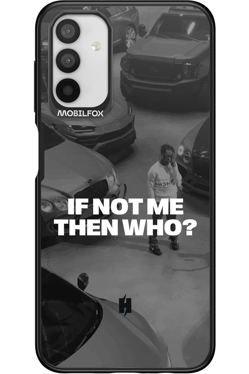 IF NOT ME Simple B&W - Samsung Galaxy A04s