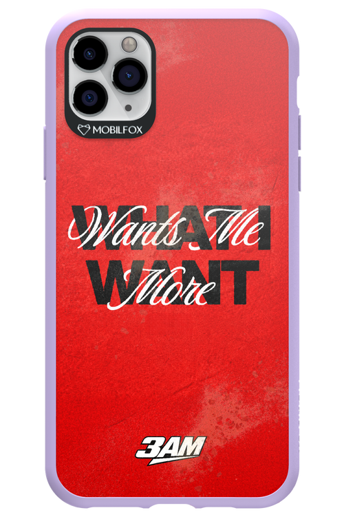 WHAT I WANT 2.0 - Apple iPhone 11 Pro Max