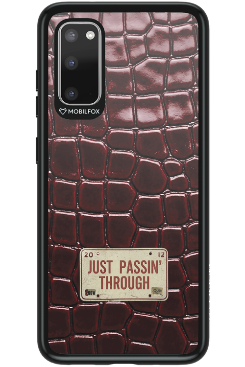 Just passin through 2.0 - Samsung Galaxy S20
