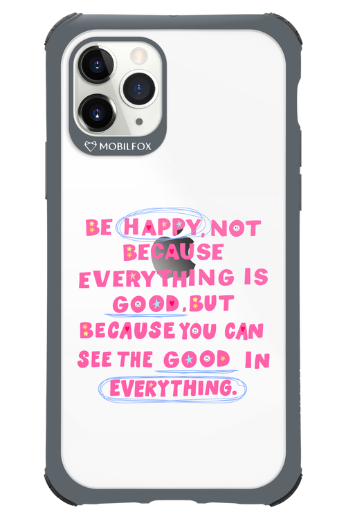 Be Happy 2.0 - Apple iPhone 11 Pro