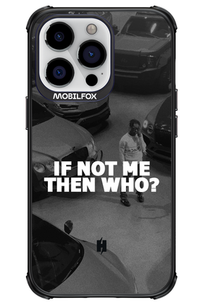 IF NOT ME - Apple iPhone 13 Pro