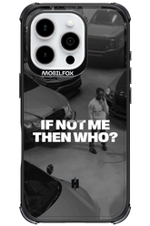If not me Mirror II - Apple iPhone 16 Pro