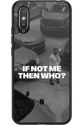 IF NOT ME Simple B&W 2.0 - Xiaomi Redmi 9A