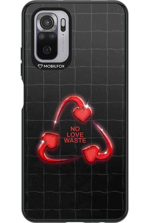 No Love Waste 2.0 - Xiaomi Redmi Note 10