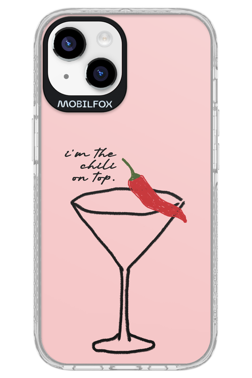 I'M THE CHILI ON TOP 2.0 - Apple iPhone 14