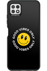 Good Vibes Only - Samsung Galaxy A22 5G