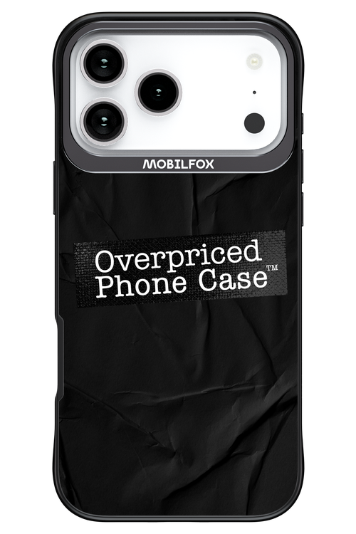 Overpriced Phone Case 2.0 - Apple iPhone 17 Pro Max