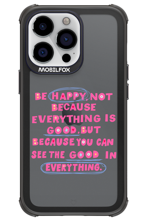 Be Happy - Apple iPhone 13 Pro
