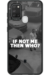 IF NOT ME 2.0 - Samsung Galaxy A21 S