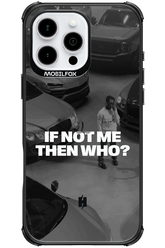 If not me Mirror II - Apple iPhone 16 Pro Max