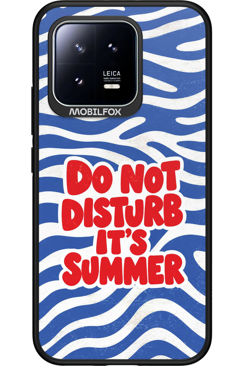 DO NOT DISTURB ITS SUMMER 2.0 - Xiaomi 13